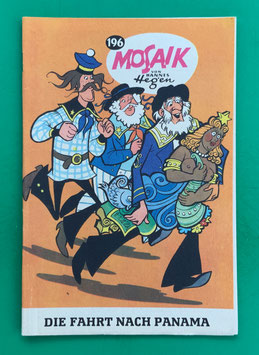 Original Mosaik der Digedags Nr. 196 Die Fahrt nach Panama März 1973 Amerika-Serie exzellenter Zustand mit Abostempel