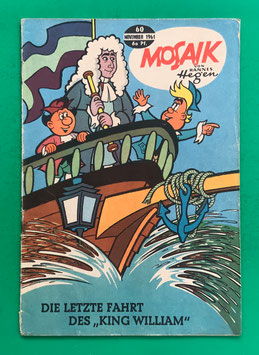 Original Mosaik der Digedags Nr. 60 Die letzte Fahrt des „King William“ November 1961 Erfinder-Serie