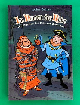 Mosaik Digedags Fanbuch Im Namen der Rübe Die Abenteuer des Bodo von Rübenstein Lothar Dräger 2012 Sonderausgabe mit signerter Beilage von Graupner und Dräger