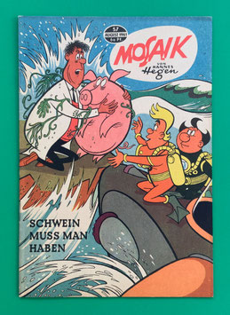 Original Mosaik Digedags Nr. 57 Schwein muß man haben August 1961 Weltraum-Serie