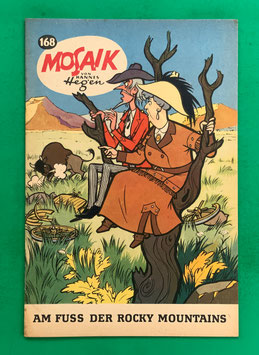 Original Mosaik der Digedags Nr. 168 Am Fuß der Rocky Mountains November 1970 Amerika-Serie