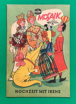 Original Mosaik der Digedags Nr. 119 Hochzeit mit Irene Oktober 1966 Runkel-Serie
