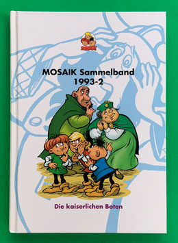 Original Mosaik Abrafaxe Hardcover Sammelband 053 Nr. 1993-2 Die kaiserlichen Boten limitiert mit signierter Grafik - verlagsseitig ausverkauft