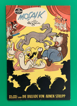 Original Mosaik Digedags Nr. 15 Die Ballade vom armen Strupp Februar 1958 Römer-Serie