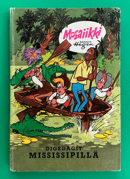 Mosaikbuch Digedagit Mississipillä Band 2 finnischer Export 1983