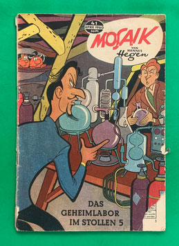 Original Mosaik der Digedags Nr. 41 Das Geheimlabor im Stollen 5 April 1960 Weltraum-Serie