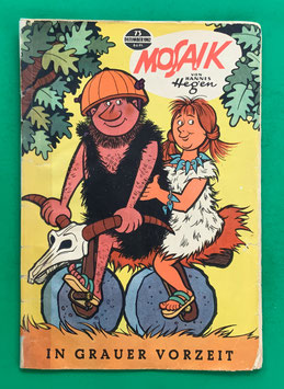 Original Mosaik der Digedags Nr. 73 In grauer Vorzeit Dezember 1962 Weltraum-Serie