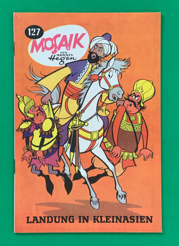 Original Mosaik Digedags Exportheft Nr. 127 Landung in Kleinasien Juni 1967 Runkel-Serie Im Vorderen Orient