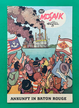 Original Mosaik der Digedags Nr. 157 Ankunft in Baton Rouge Dezember 1969 Amerika-Serie