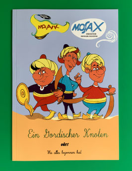 Fanzine Mosa.X Dresdner MOSAIK Fanclub Mosa.X Ein Gordischer Knoten Sonderausgabe 2022 Auflage 50 Exemplare