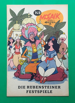 Original Mosaik Digedags Nr. 149 Die Rübensteiner Festspiele April 1969 Runkel-Serie