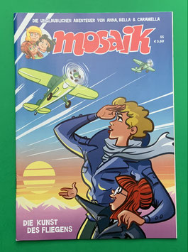 Original Mosaik Anna, Bella & Caramella Nr. 55 Die Kunst des Fliegens 2023 im neuwertigen Zustand