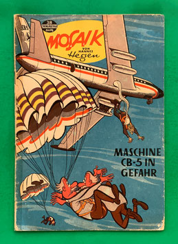 Original Mosaik der Digedags Nr. 38 Maschine CB-5 in Gefahr Januar 1960 Weltraum-Serie