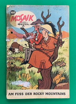 Original Mosaik der Digedags Nr. 168 Am Fuß der Rocky Mountains November 1970 Amerika-Serie original & vollständig