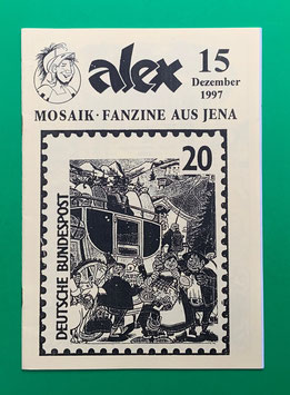 Original Fanzine Alex Nr. 15 Jenaer MOSAIK-Fanclub Alex Dezember 1997