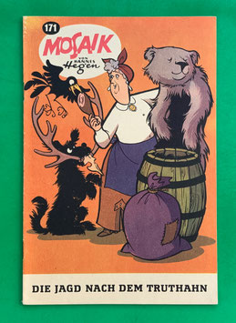 Original Mosaik der Digedags Nr. 171 Die Jagd nach dem Truthahn Februar 1971 Amerika-Serie