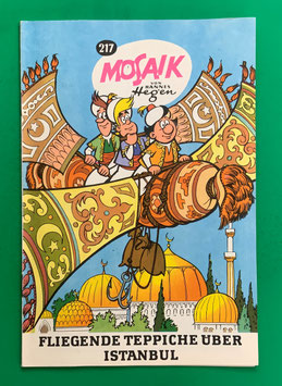 Original Mosaik Digedags Exportheft Nr. 217 Fliegende Teppiche über Istanbul Dezember 1974 Orient-Serie
