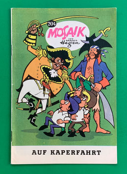Original Mosaik Digedags Exportheft Nr. 204 Auf Kaperfahrt November 1973 Amerika-Serie Flibustier-Kapitel