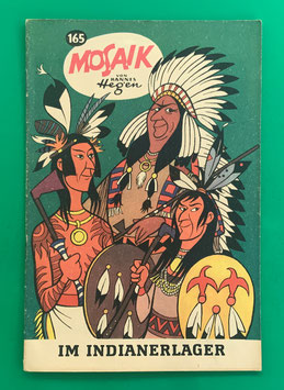 Original Mosaik der Digedags Nr. 165 Im Indianerlager August 1970 Amerika-Serie