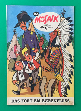Original Mosaik der Digedags Nr. 166 Das Fort am Bärenfluß September 1970 Amerika-Serie exzellenter Zustand mit Abostempel
