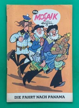 Original Mosaik der Digedags Nr. 196 Die Fahrt nach Panama März 1973 Amerika-Serie sammelwürdiger Zustand