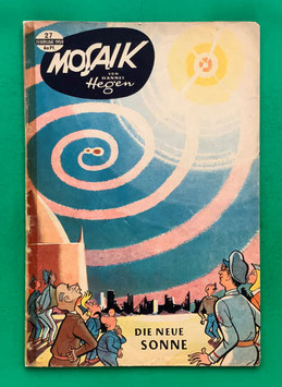 Original Mosaik der Digedags Nr. 27 Die neue Sonne Februar 1959 Weltraum-Serie