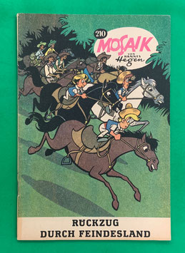 Original Mosaik der Digedags Nr. 210 Rückzug durch Feindesland Mai 1974 Amerika-Serie
