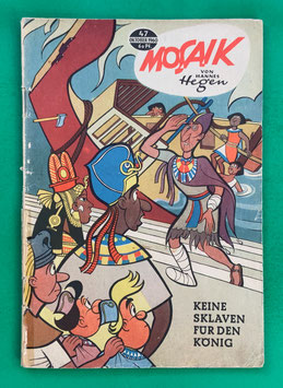 Original Mosaik der Digedags Nr. 47 Keine Sklaven für den König Oktober 1960 Erfinder-Serie