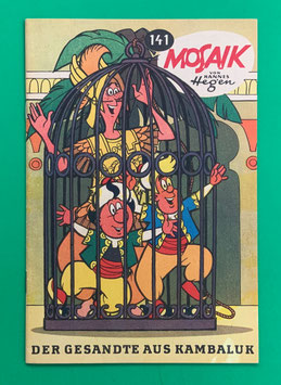 Original Mosaik Digedags Nr. 141 Der Gesandte aus Kambaluk August 1968 Runkel-Serie