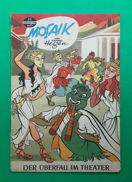 Original Mosaik der Digedags Nr. 21 Der Überfall im Theater August 1958 Römer-Serie