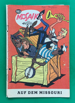 Original Mosaik der Digedags Nr. 183 Auf dem Missouri Februar 1972 Amerika-Serie original & vollständig