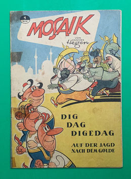 Original Mosaik der Digedags Nr. 1 Auf der Jagd nach dem Golde Dezember 1955 Orient-Südsee-Serie