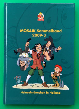 Original Mosaik Abrafaxe Hardcover Sammelband 102 Nr. 2009-3 Heinzelmännchen in Holland limitiert mit signierter Grafik