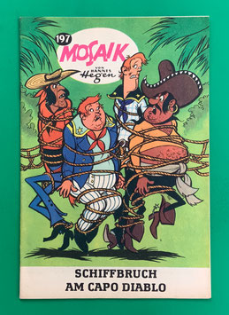 Original Mosaik Digedags Nr. 197 Schiffbruch am Capo Diablo April 1973 Amerika-Serie