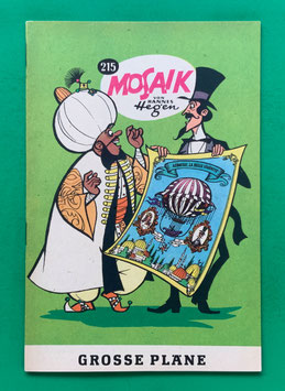 Original Mosaik Digedags Nr. 215 Große Pläne Oktober 1974 Orient-Serie