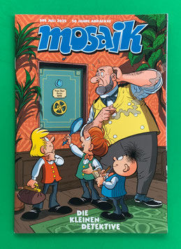 Mosaik Abrafaxe Einzelheft Nr. 595 Die kleinen Detektive