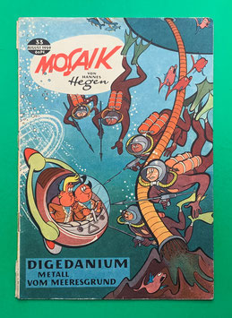 Original Mosaik der Digedags Nr. 33 Digedanium - Metall vom Meeresgrund August 1959 Weltraum-Serie