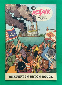 Original Mosaik der Digedags Nr. 157 Ankunft in Baton Rouge Dezember 1969 Amerika-Serie