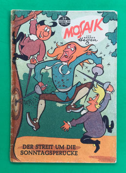 Original Mosaik der Digedags Nr. 59 Der Streit um die Sonntagsperücke Oktober 1961 Erfinder-Serie