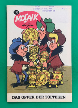 Original Mosaik der Digedags Nr. 192 Das Opfer der Tolteken November 1972 Amerika-Serie exzellenter Zustand mit Abostempel