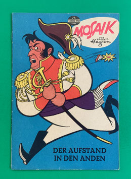 Original Mosaik der Digedags Nr. 75 Der Aufstand in den Anden Februar 1963 Erfinder-Serie