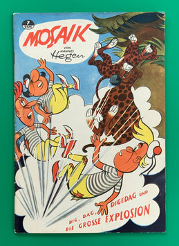 Original Mosaik Digedags Nr. 7 Die große Explosion Juni 1957 Orient-Südsee-Serie