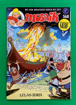 Mosaik Abrafaxe Nr. 568 April 2023 Variant Variantheft kostenlose Leseprobe "Lelas Zorn"