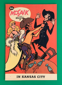 Original Mosaik der Digedags Nr. 164 In Kansas City Juli 1970 Amerika-Serie