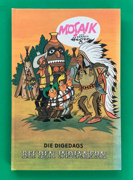 Mosaikbuch Digedags Amerika-Serie Band 3 Die Digedags bei den Indianern 2. Auflage 1979 Export Weltkreis-Verlags-GmbH-Dortmund Nr. 164-169