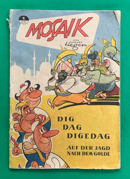 Original Mosaik der Digedags Nr. 1 Auf der Jagd nach dem Golde Dezember 1955 Orient-Südsee-Serie