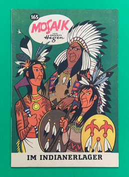 Original Mosaik Digedags Nr. 165 Im Indianerlager August 1970 Amerika-Serie
