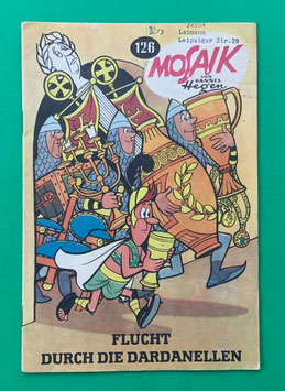 Original Mosaik der Digedags Nr. 126 Flucht durch die Dardanellen Mai 1967 Runkel-Serie exzellenter Zustand mit Abostempel