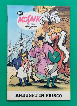 Original Mosaik Digedags Nr. 194 Ankunft in Frisco Januar 1973 Amerika-Serie