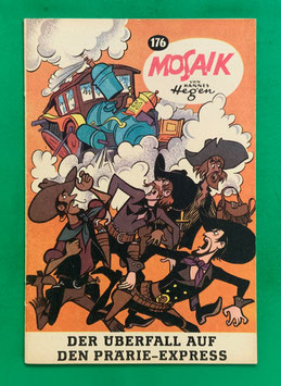 Original Mosaik der Digedags Nr. 176 Der Überfall auf den Prärie-Express Juli 1971 Amerika-Serie